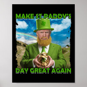 Affiche Drôle Trump Jour de la Saint Patrick Faire de St P