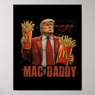 Affiche Drôle Trump Mcdon 2024 Fast Food Mac Daddy Hamburg