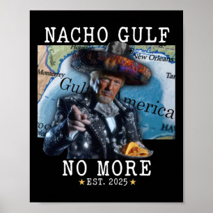 Affiche Drôle Trump Nacho Golfe Plus de golfe d'Amérique