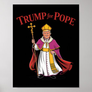 Affiche Drôle Trump pour le pape catholique Vatican Papaut