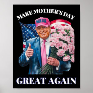 Affiche Drôle Trump rend la fête des mères une grande fois