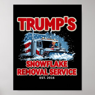 Affiche Drôle Trump Snowflake Removal 2024 Election Hilari