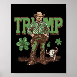 Affiche Drôle Trump St Pattys Western Cowboy Trump