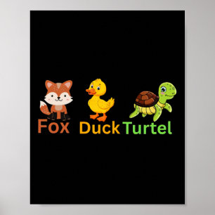 Affiche Drôle Trump subtil Fox Duck Turtle mignonne Animal