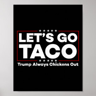 Affiche Drôle Trump Taco Plaisanter Anti Trump Protest Tee