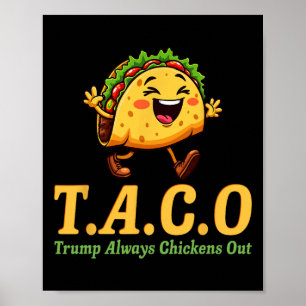 Affiche Drôle Trump Taco Trump se dégonfle toujours _22