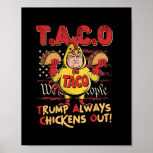 Affiche Drôle Trump Taco Trump Toujours Se Défile 16