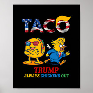 Affiche Drôle Trump Taco Trump Toujours Se Défile 17