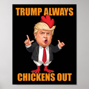 Affiche Drôle Trump Toujours Dégonfle Taco Trump Poulet