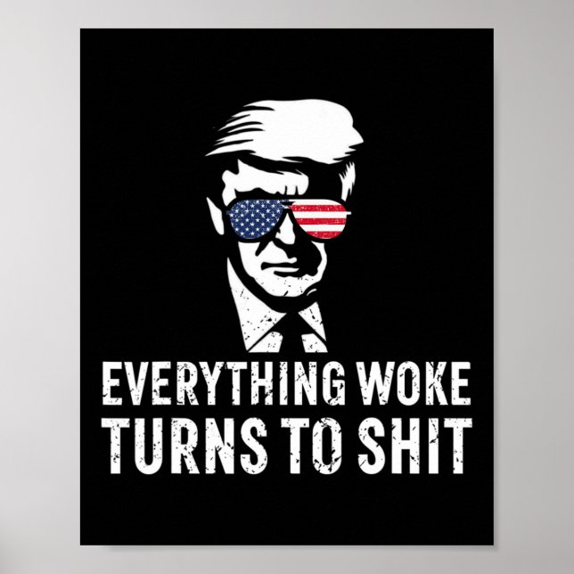 Affiche Drôle Trump Tout Éveillé Se Transforme En Citation (Devant)