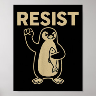 Affiche Drôle Vintage résiste Activisme Pingouin Graphic D