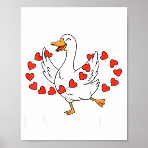 Affiche Drôle Vous Faites Mon Cœur Aller Honk Oie Silly Va