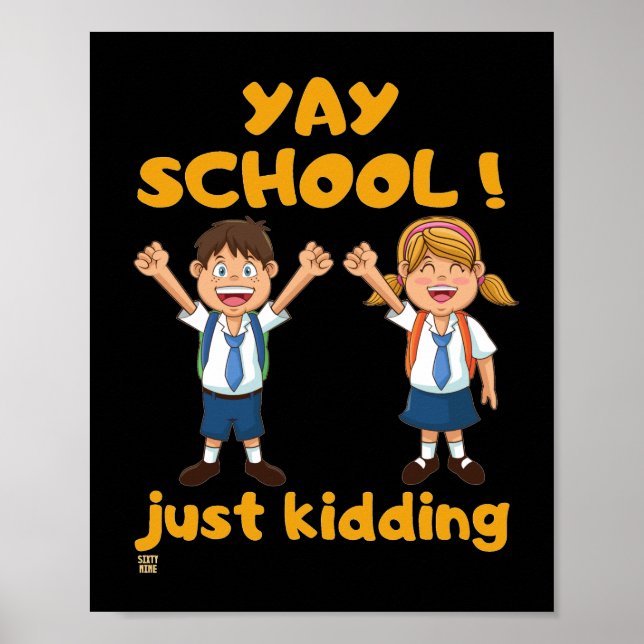 affiche drôle "YAY SCHOOL" (Devant)