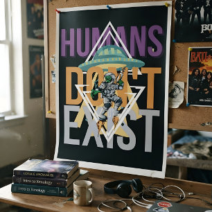 Affiche Drôles d'humains n'existent pas Rétro Sci-fi Alien