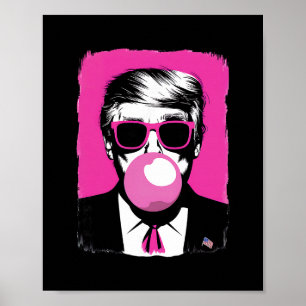 Affiche Drôles Trump Bubble Gum Rose Sungles