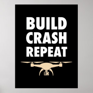 Affiche Drone de construction Crash Repeat