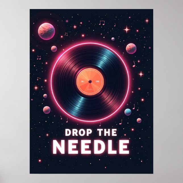 Affiche Drop the Needle – Retro Vinyl in Space (Devant)