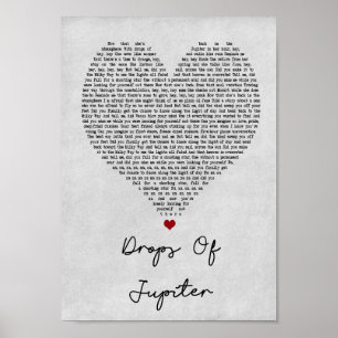 Affiche Drops De Jupiter Grey Coeur Chanson Lyrique Imprim