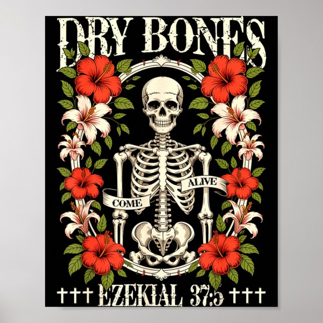 Affiche Dry Bones Come Alive Funny Skeleton Floral Christi (Devant)