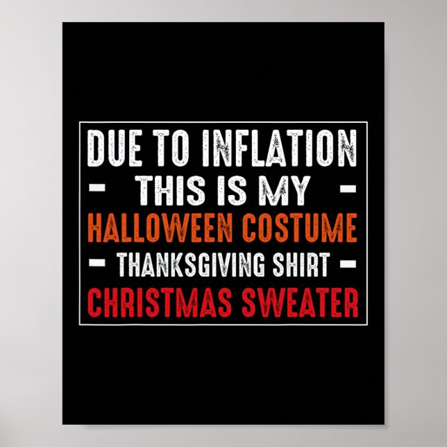 Affiche Dû À L'Inflation Drôle Costume Halloween Thanksgiv (Devant)
