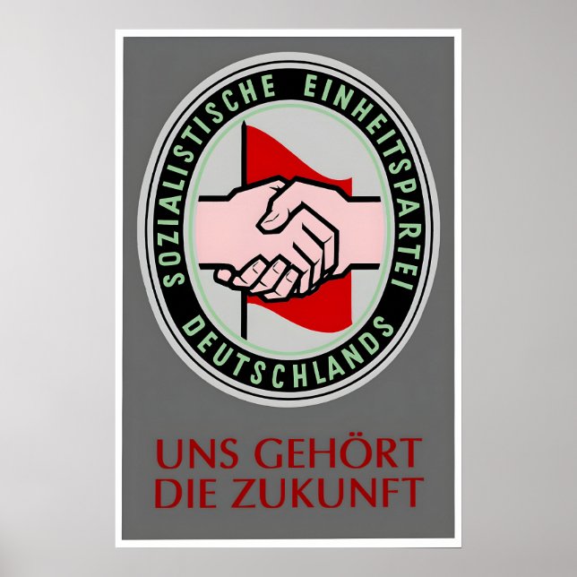 Affiche du SED de la RDA L'avenir est à nous Unité (Devant)