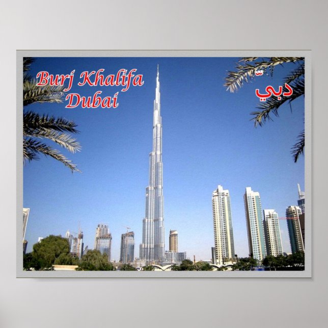 Affiche Dubaï - Burj Khalifa - Le plus haut gratte-ciel - (Devant)