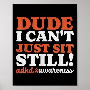 Affiche Dude Adhd Sensibilisation Pour Garçons Enfants Fil