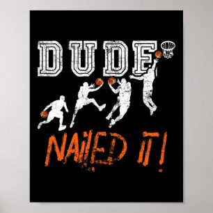 Affiche Dude Nail It - Byller Bysketbyll Player - Hooper