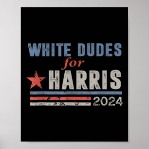 Affiche Dudes For Harris Harris Waltz 2024 Election Kamala