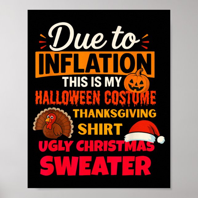 Affiche Due To Inflation This Is My Halloween Thanksgiving (Devant)