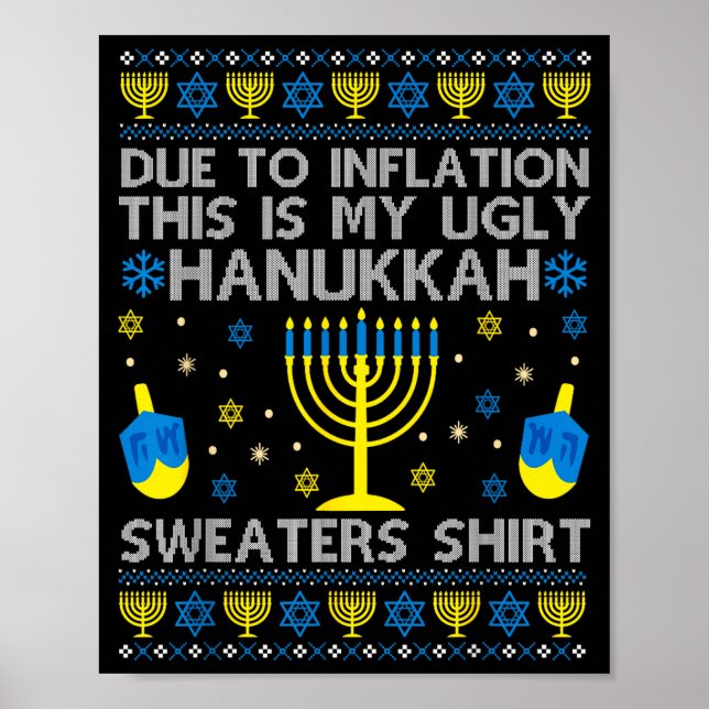 Affiche Due To Inflation This Is My Ugly Hanukkah Sweaters (Devant)