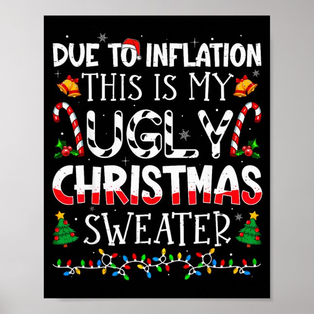 Affiche Due To Inflation This Is My Ugly Sweater Family Ch (Devant)