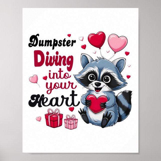 Affiche Dumpster Plonger Dans Votre Coeur Funny Racoon Val (Devant)