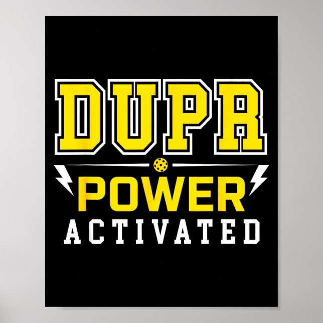 Affiche Dupr pouvoir activé _ citation drôle de pickleball (Devant)