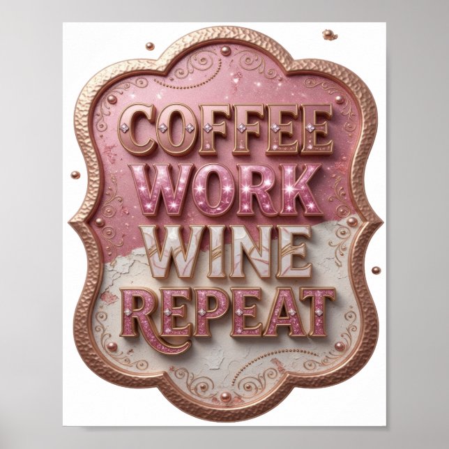 Affiche Dynamic Gold CAFÉ TRAVAIL VIN RÉPÉTER (Devant)