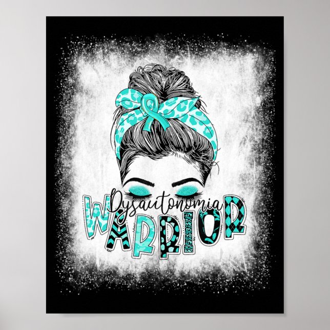 Affiche Dysautonomia Bleached Warriia Messy Bun Turquoise (Devant)
