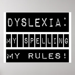 Affiche Dyslexie : Mes Règles D'Orthographe ! Dyslexique