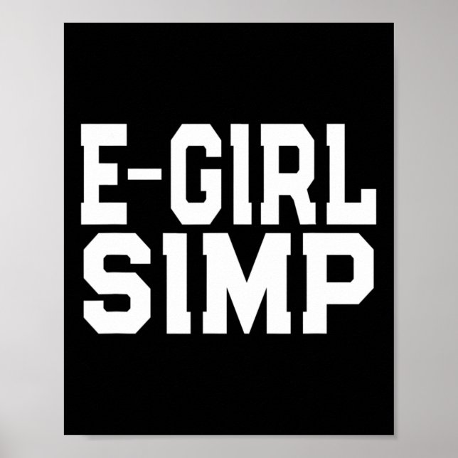 Affiche E-girl Simp - Funny Novelty Simp - Simp Halloween (Devant)