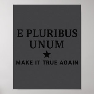 Affiche E Pluribus Unum – Rétablir l'Unité dans la Vérité 