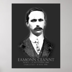 Affiche Éamonn Ceannt Pâques 1916 Républicain irlandais
