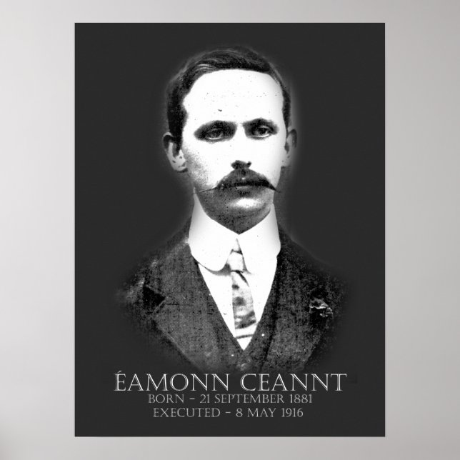 Affiche Éamonn Ceannt Pâques 1916 Républicain irlandais (Devant)
