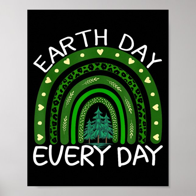 Affiche Earth Day Everyday Rainbow Design Earth Day  (Devant)
