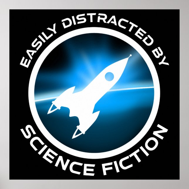 Affiche Easily Distracted By Science Fiction (Devant)