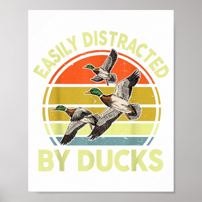 Affiche Easily Distracted Duck Hunting Gift Dad Hunter Son (Devant)