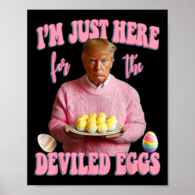 Affiche Easter Day Funny Trump I'm Just Here For The Devil (Devant)