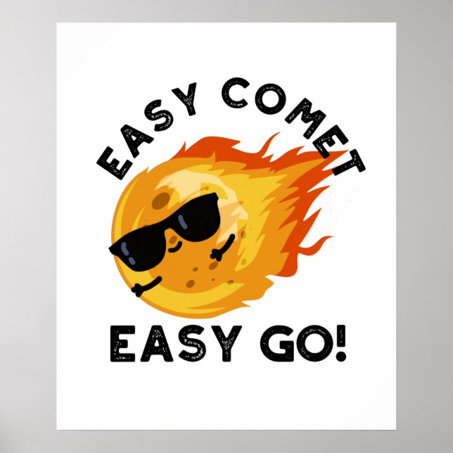 Affiche Easy Comet Easy Go Funny Astronomy Pun (Devant)