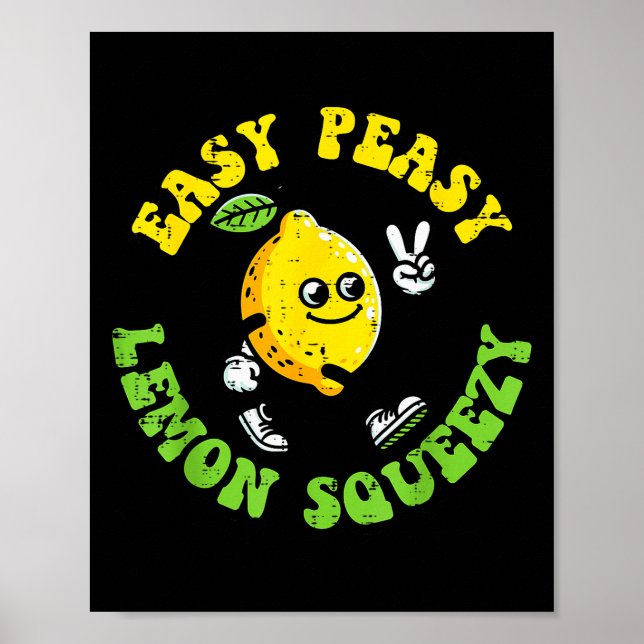Affiche Easy Peasy Lemon Squeezy Peace Funny Saying Men Wo (Devant)
