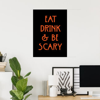 Affiche Eat drink and be scary