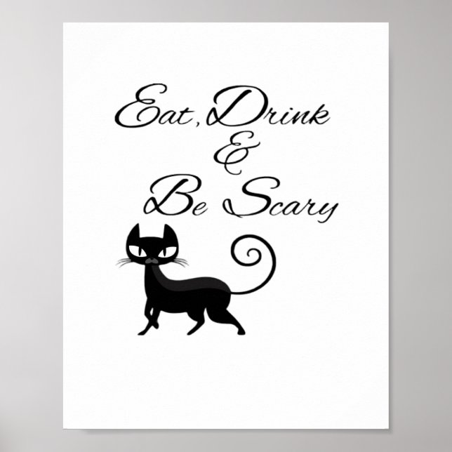 Affiche Eat Drink And Be Scary Cat Funny Cute Spooky Hallo (Devant)