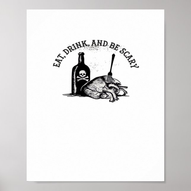 Affiche Eat Drink And Be Scary Funny Quote (Devant)